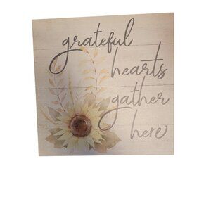 "Grateful Hearts Gather Here" Wooden Wall Art 12x12 Inches With Sunflower Design